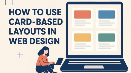 How to use card-based layouts in web design.